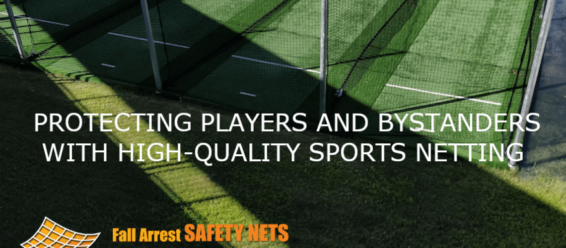 PROTECTING-PLAYERS-AND-BYSTANDERS-WITH-HIGH-QUALITY-SPORTS-NETTING-min